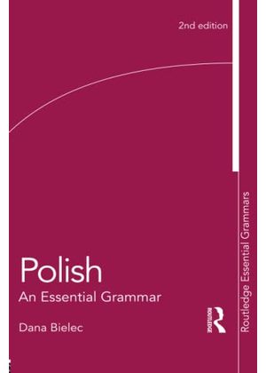 Вокладка Polish: An Essential Grammar, аўтар Dana Bielec (Routledge)